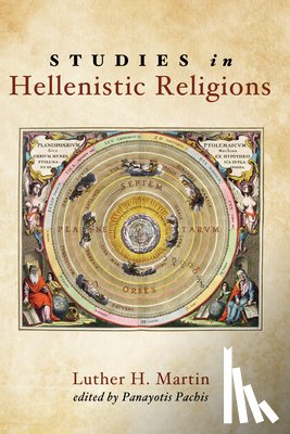 Martin, Luther H (University of Vermont USA) - Studies in Hellenistic Religions