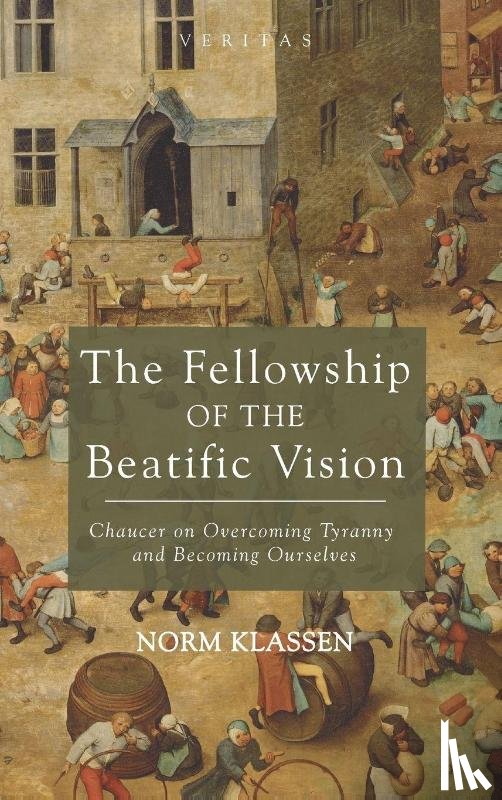 Klassen, Norm - The Fellowship of the Beatific Vision