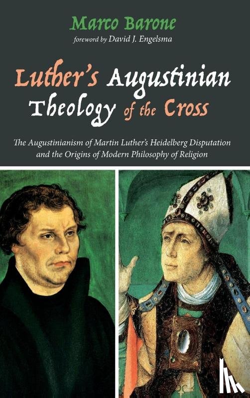 Barone, Marco - Luther's Augustinian Theology of the Cross
