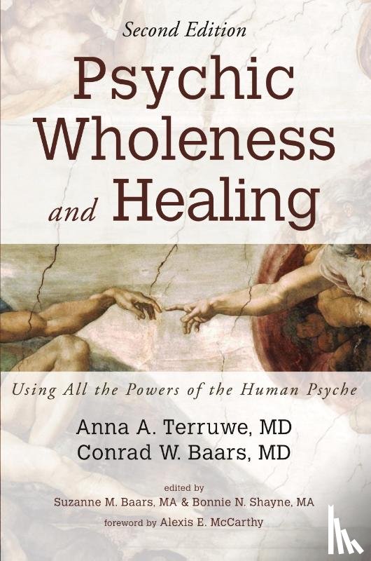 Terruwe, Anna A, Baars, Conrad W - Psychic Wholeness and Healing, Second Edition
