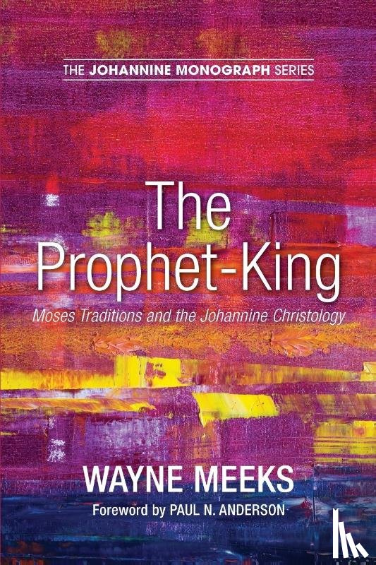 Meeks, Wayne - The Prophet-King