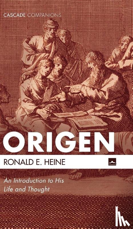 Heine, Director Ronald E (Institut Zur Erforschung Des Urchristentums Tubingen) - Origen