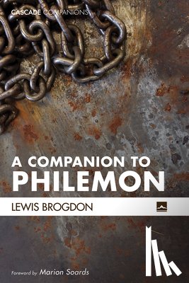 Brogdon, Lewis - A Companion to Philemon