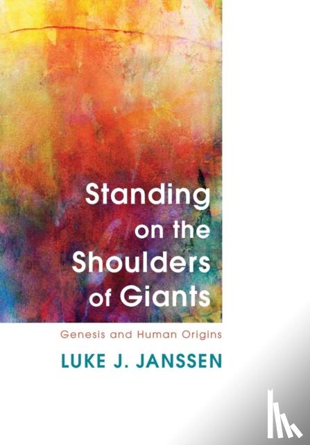 Janssen, Luke J. - Standing on the Shoulders of Giants