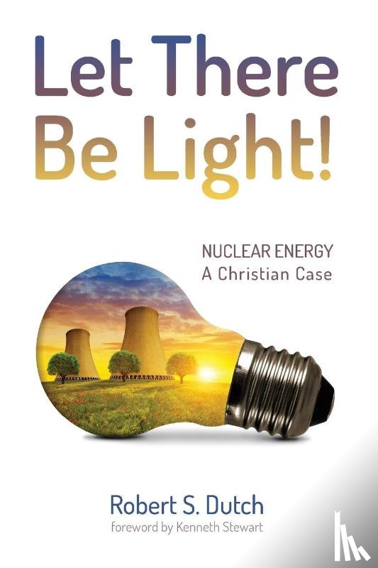Dutch, Robert S - Let There Be Light!