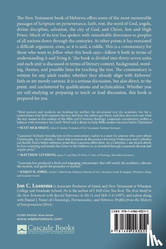Laansma, Jon C (Wheaton College USA) - The Letter to the Hebrews