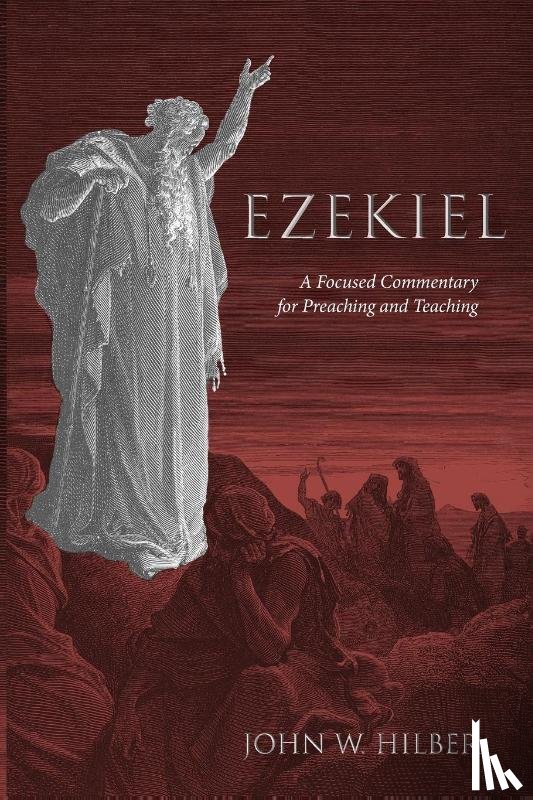 Hilber, John W - Ezekiel