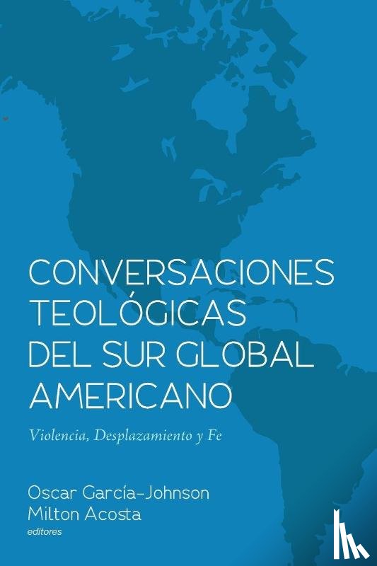  - Conversaciones Teologicas del Sur Global Americano