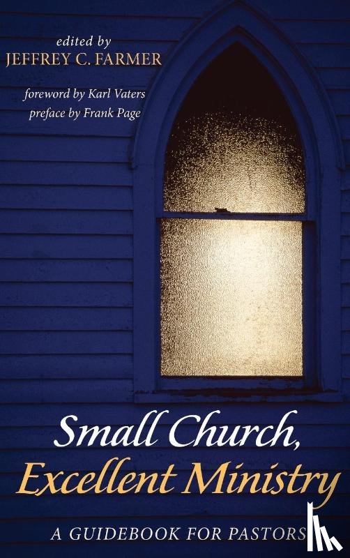  - Small Church, Excellent Ministry