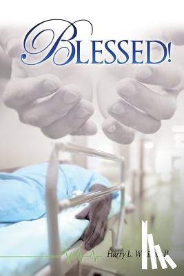 Williams, Harry L - Blessed!