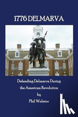 Webster, Phil - 1776 Delmarva
