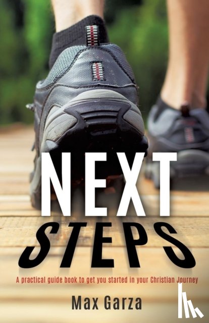 Garza, Max - Next Steps
