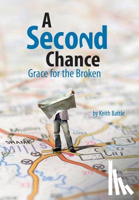 Battle, Keith a - A Second Chance