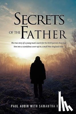 Aubin, Paul - Secrets of the Father