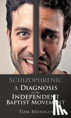 Brennan, Tom (Chief (Ret.) - Schizophrenic