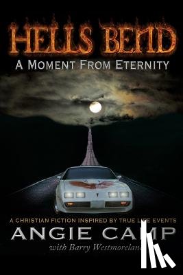 (Co-Author), Angie Camp (Author) Barry - Hells Bend