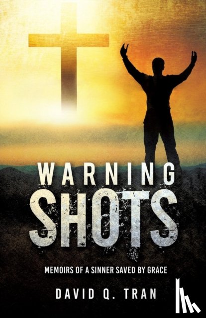 Tran, David Q - Warning Shots