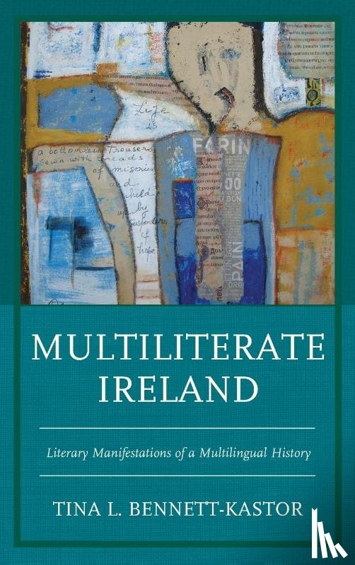 Bennett-Kastor, Tina L. - Multiliterate Ireland