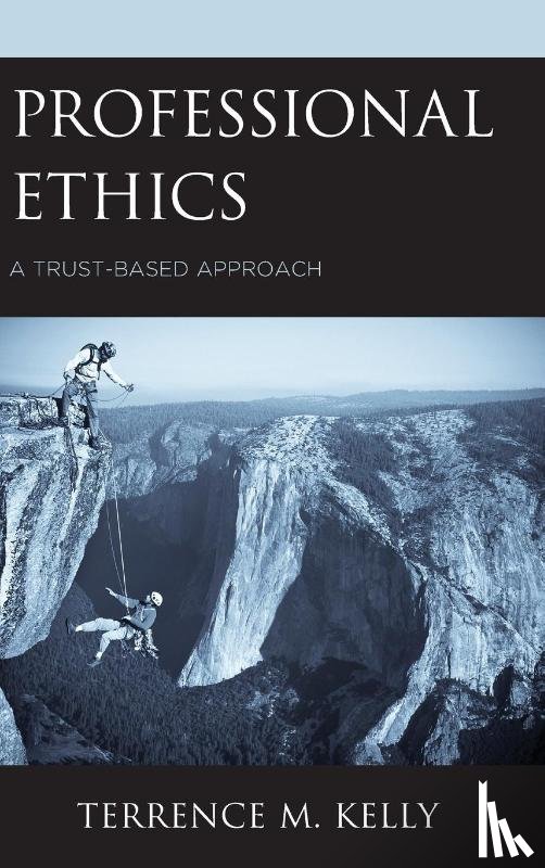 Kelly, Terrence M. - Professional Ethics