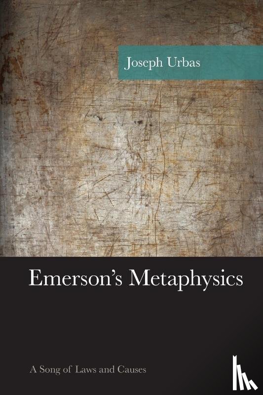 Urbas, Joseph - Emerson's Metaphysics