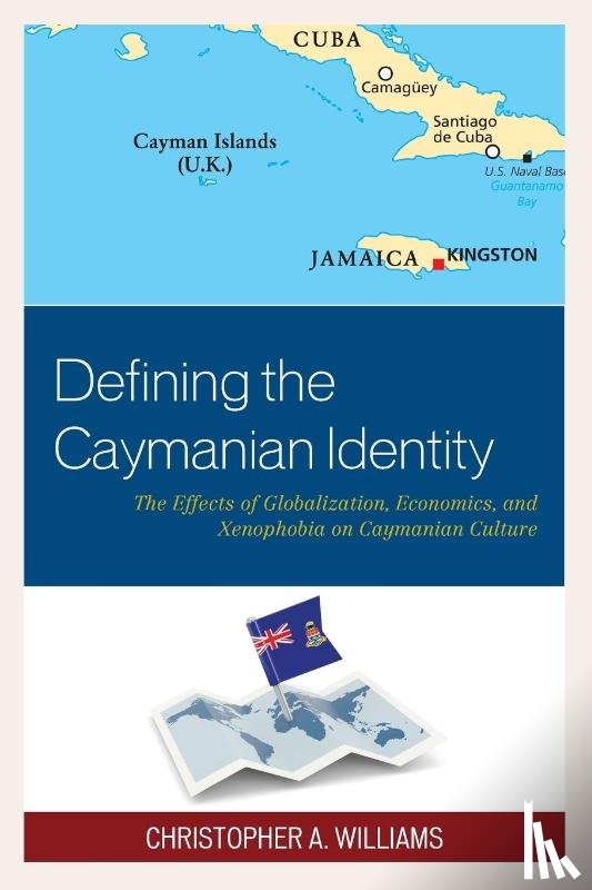 Williams, Christopher A. - Defining the Caymanian Identity
