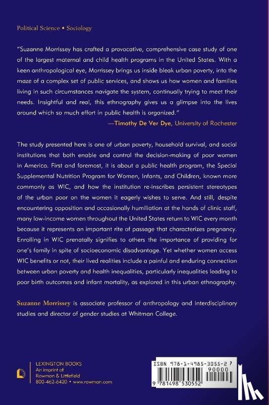 Morrissey, Suzanne - Motherhood, Poverty, and the WIC Program in Urban America