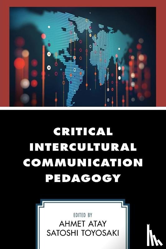  - Critical Intercultural Communication Pedagogy