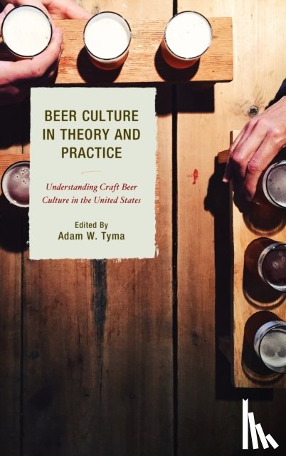  - Beer Culture in Theory and Practice