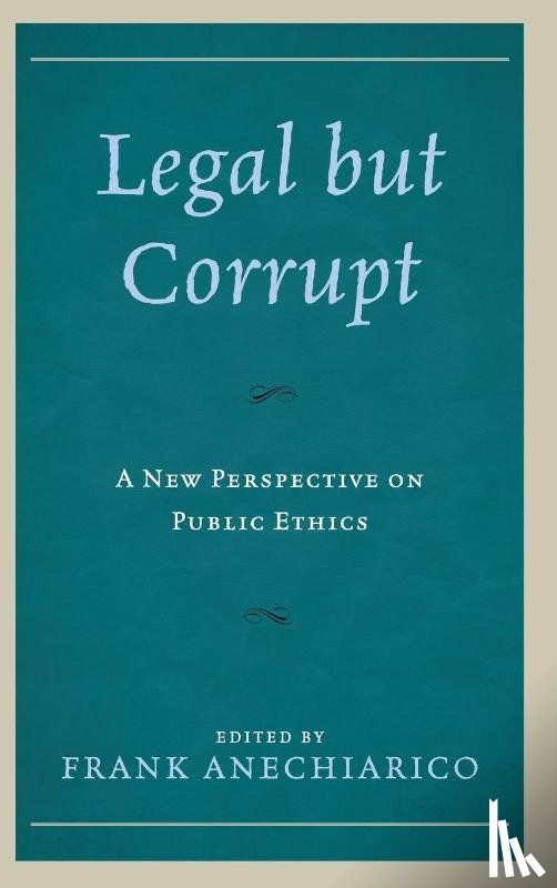  - Legal but Corrupt