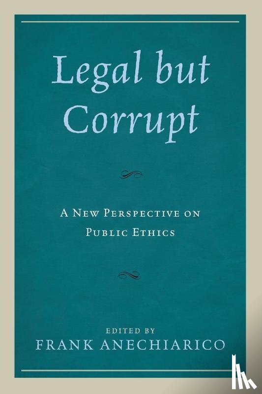  - Legal but Corrupt