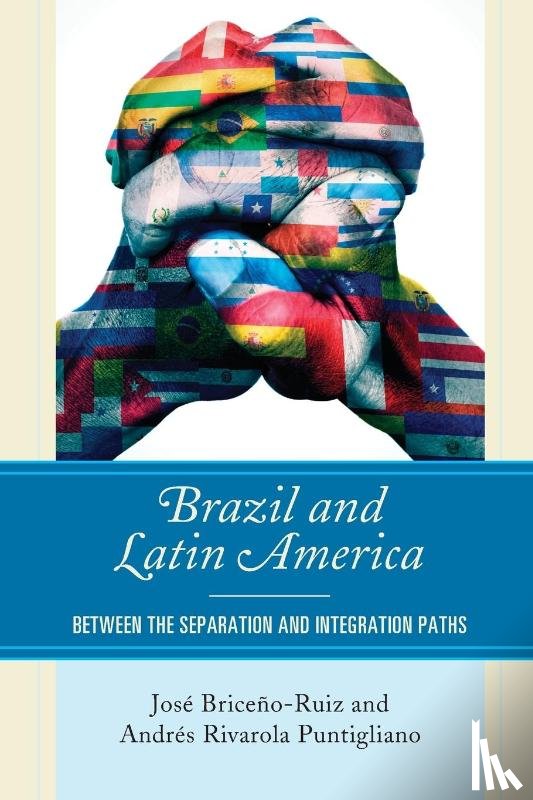 Briceno-Ruiz, Jose, Puntigliano, Andres Rivarola - Brazil and Latin America
