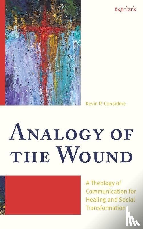 Considine, Kevin P. - Analogy of the Wound