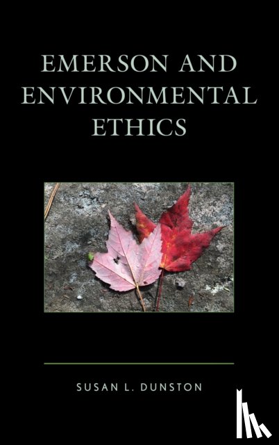 Dunston, Susan - Emerson and Environmental Ethics