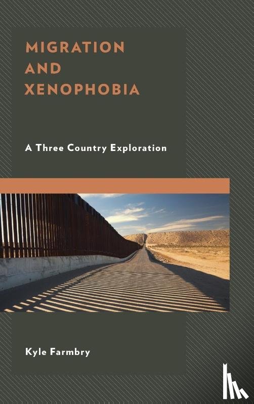 Farmbry, Kyle - Migration and Xenophobia