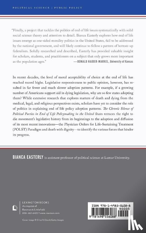 Easterly, Bianca - The Chronic Silence of Political Parties in End of Life Policymaking in the United States