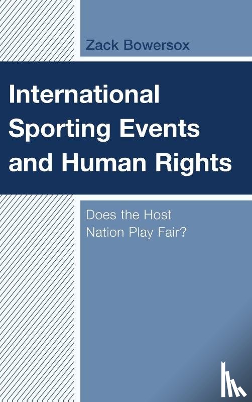 Bowersox, Zack - International Sporting Events and Human Rights