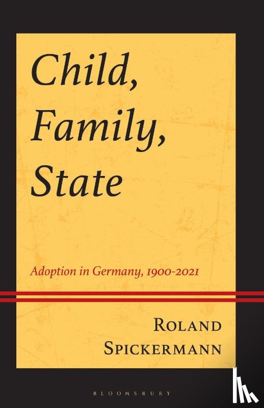Spickermann, Roland - Child, Family, State