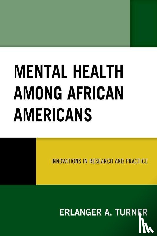 Turner, Erlanger A. - Mental Health among African Americans