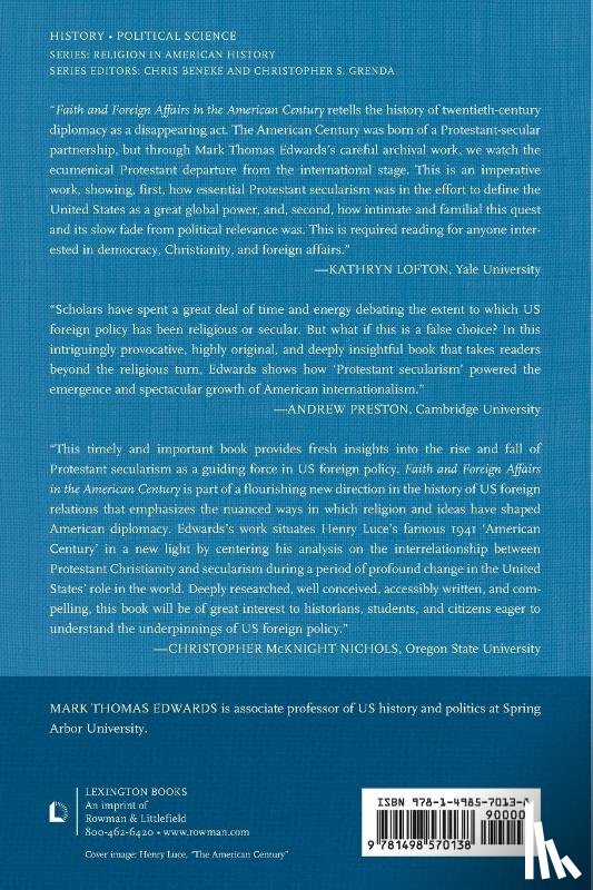 Edwards, Mark Thomas - Faith and Foreign Affairs in the American Century