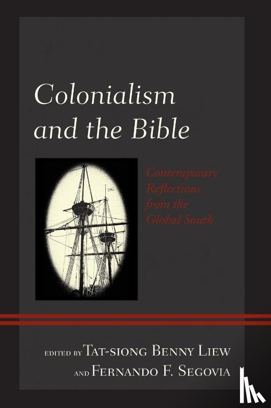  - Colonialism and the Bible