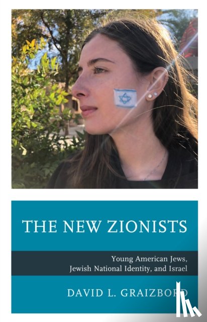 Graizbord, David L. - The New Zionists