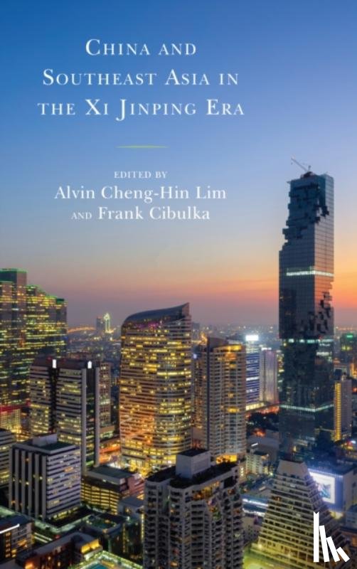  - China and Southeast Asia in the Xi Jinping Era
