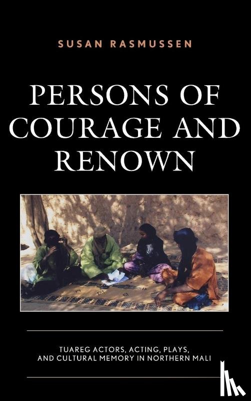 Rasmussen, Susan - Persons of Courage and Renown