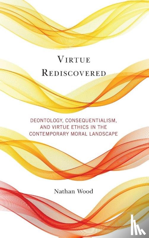Wood, Nathan - Virtue Rediscovered