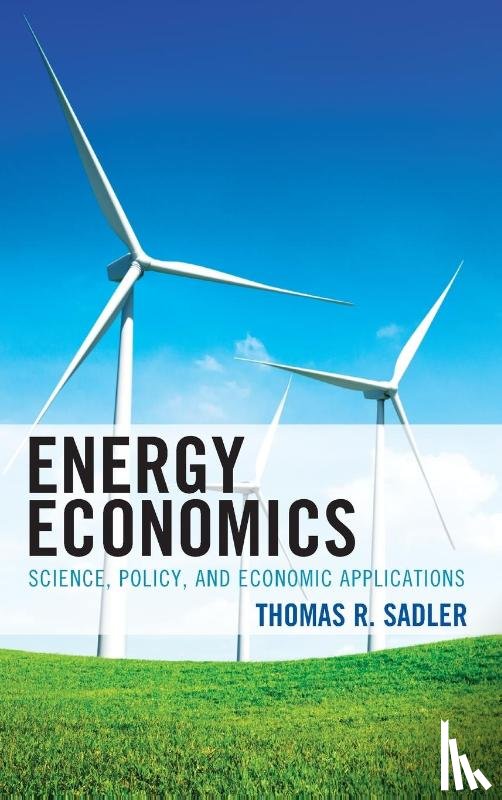 Sadler, Thomas R. - Energy Economics