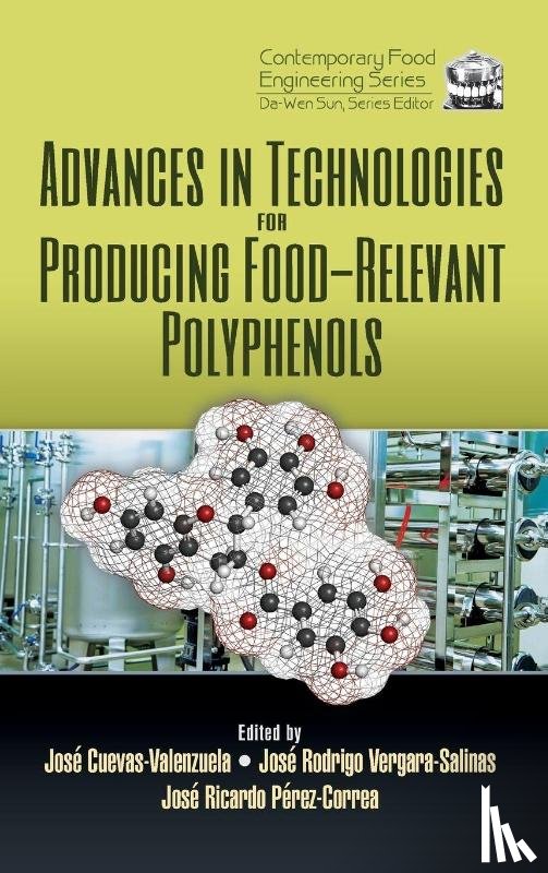  - Advances in Technologies for Producing Food-relevant Polyphenols