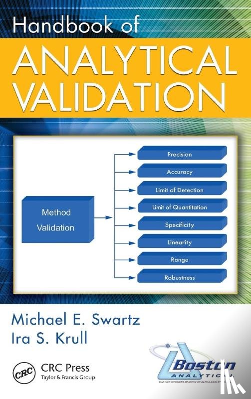 Swartz, Michael E, Krull, Ira S - Handbook of Analytical Validation