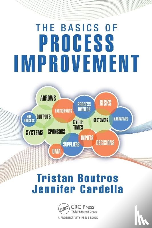 Boutros, Tristan (Senior Vice President, Technology Operations, Process Improvement & Chief Program Officer -- Warner Music Group, NY, USA), Cardella, Jennifer - The Basics of Process Improvement