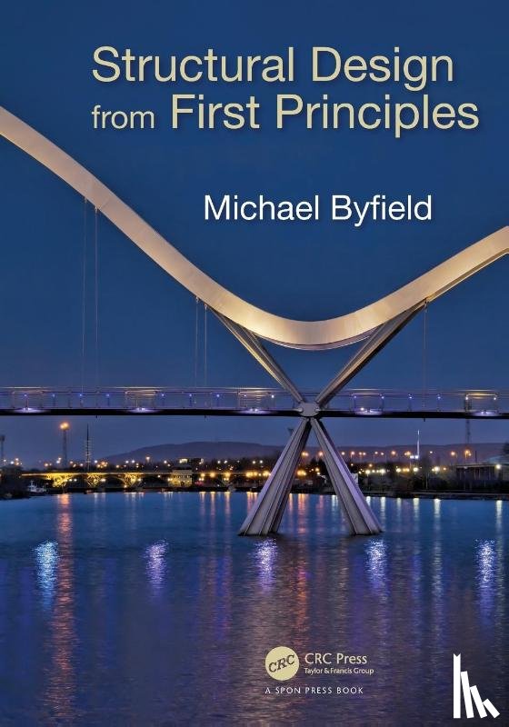 Byfield, Michael - Structural Design from First Principles