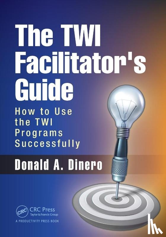 Dinero, Donald A. - The TWI Facilitator's Guide